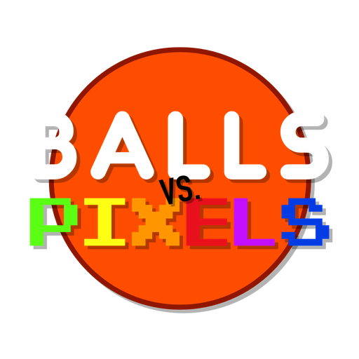 Balls vs. Pixels